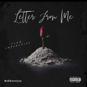 Letter From Me (Explicit)