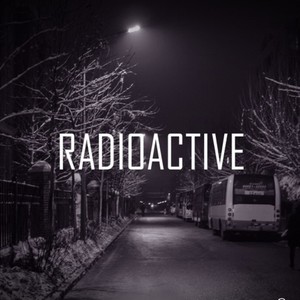 Radioactive