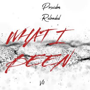 WHAT I BEEN THROUGH (Explicit)