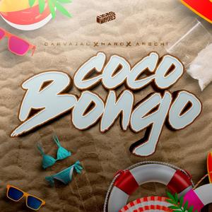 Coco Bongo (Explicit)