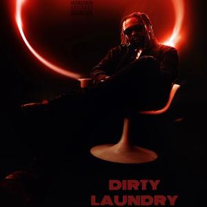 DIRTY LAUNDRY (Explicit)