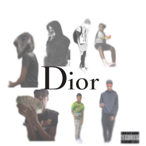 Dior (Explicit)