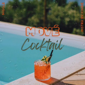 Mové Cocktail (Explicit)