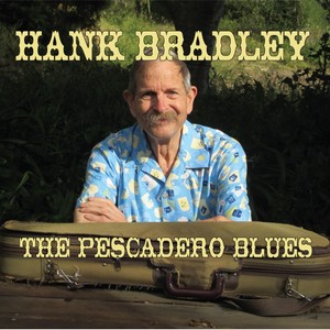 The Pescadero Blues