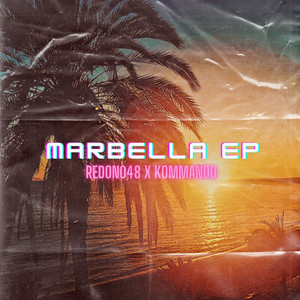 Marbella EP (Explicit)