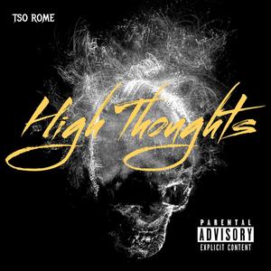 High Thoughts (Explicit)