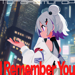 I Remember You