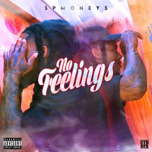 No Feelings (Explicit)