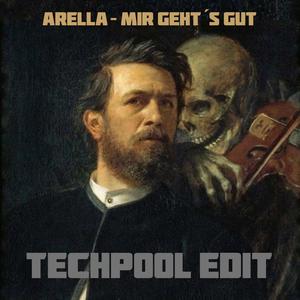 Mir Geht´s Gut (feat. Arella) (Industrial Remix)