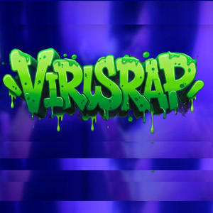 VIRUS RAP (Explicit)