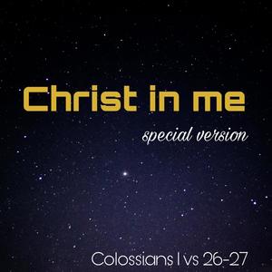 Christ in Me (feat. Dr Masha, Martin PK & Simone R) (Special Version)
