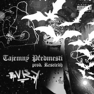 Tajemný Předměstí (Explicit)