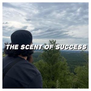 The Scent of success
