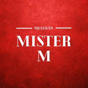 Mister M