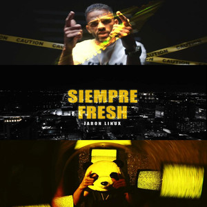 Siempre Fresh (Explicit)