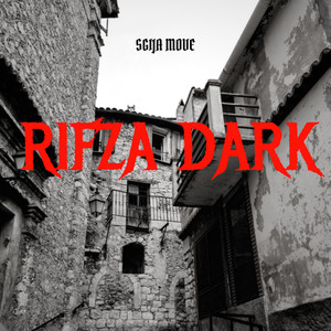 Rifza Dark - Sgija Move