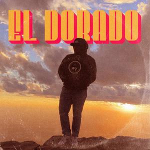 El Dorado (Explicit)
