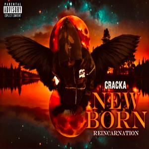 Crackade300-Reincarnation (Explicit)
