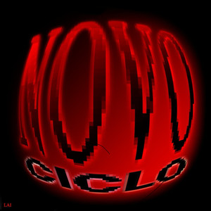 Lai - Novo Ciclo (Explicit)