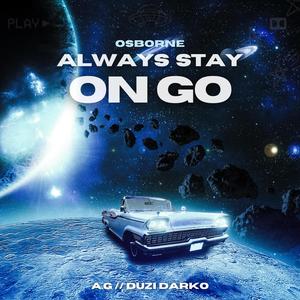 On Go (feat. A.G & Duzi Darko) [Explicit]