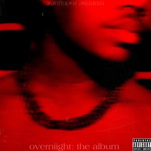 OVERNIIGHT (Explicit)