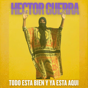 Todo Está Bien y Ya Está Aquí