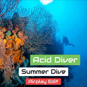 Summer Dive (Airplay Edit)