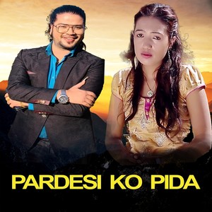 PARDESI KO PIDA