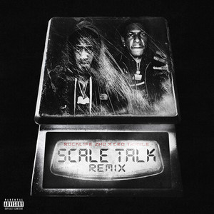 Scale Talk (Remix|Explicit)