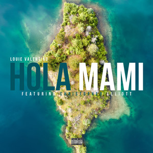 Hola Mami (Explicit)