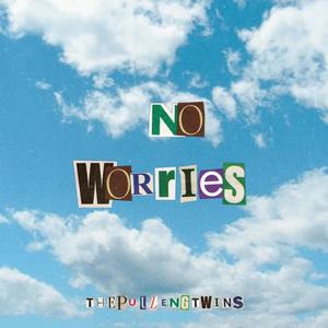 No Worries