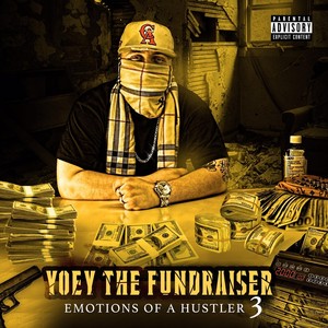 Emotions of a Hustler 3 (Explicit)