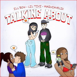 TALKING ABOUT (Explicit)