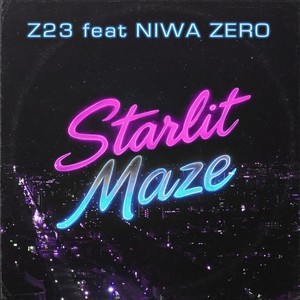 Starlit Maze (feat. Niwa Zero)