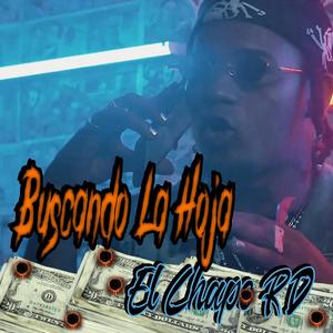 Buscando La Hoja (Explicit)