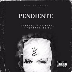 Pendiente (Explicit)