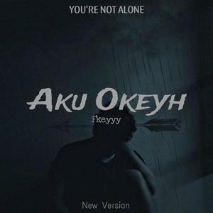 Aku Okeyh