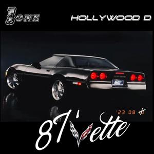 87'VETTE (feat. Hollywood D) [Explicit]