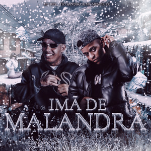 Imã de Malandra (Explicit)