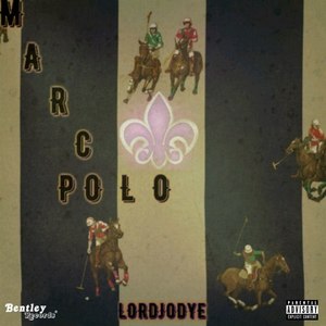 Marco Polo (Explicit)