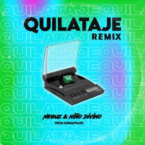 Quilataje (Remix|Explicit)