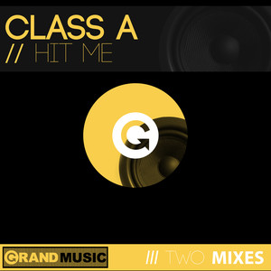 Hit Me (Illicit Mix)