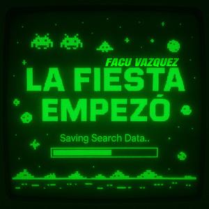LA FIESTA EMPEZO (PERREO)