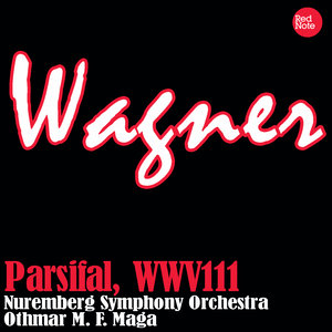 Wagner: Parsifal, WWV111