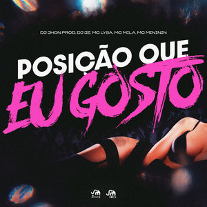 Posição Que Eu Gosto (Explicit)