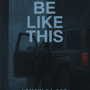 LOMEIN DA GOD - BE LIKE THIS 2 (feat. SeQuence Clark) (Explicit)