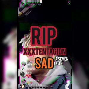 XXXTENTACION-XXX SAD (remix|A seven - ankar remix)