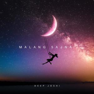 Malang Sajna (Slowed+Reverb)