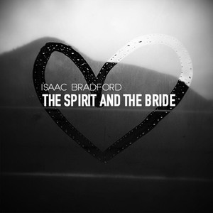 The Spirit and the Bride