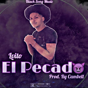 El Pecado (Explicit)